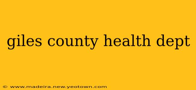 giles county health dept