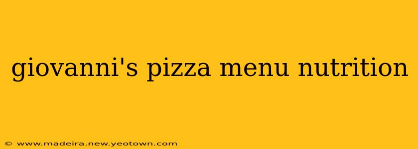giovanni's pizza menu nutrition