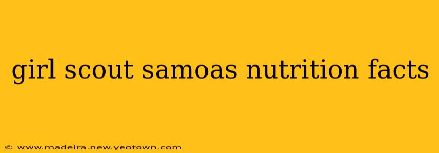 girl scout samoas nutrition facts