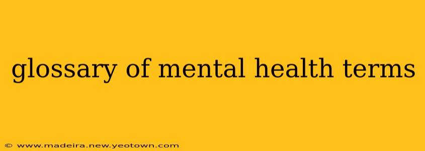 glossary of mental health terms
