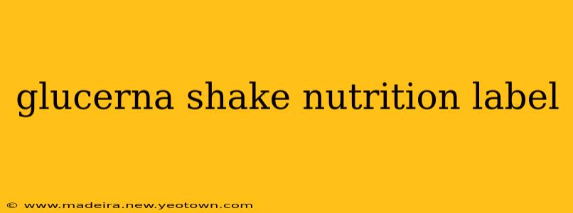 glucerna shake nutrition label