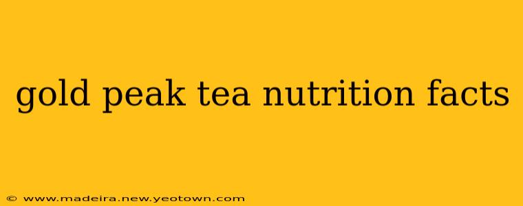 gold peak tea nutrition facts