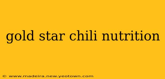 gold star chili nutrition