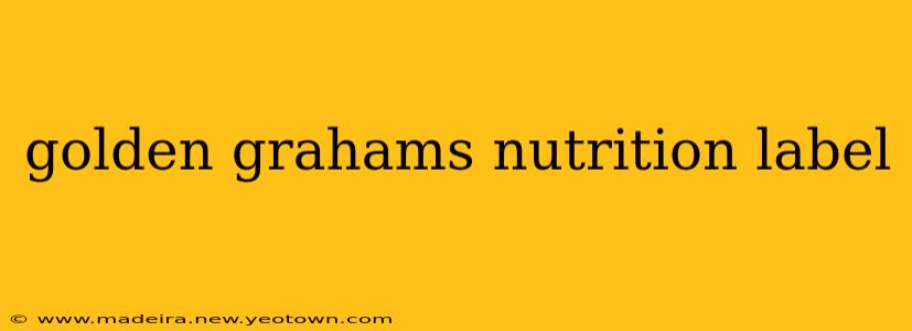golden grahams nutrition label