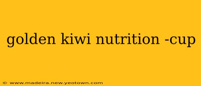 golden kiwi nutrition -cup