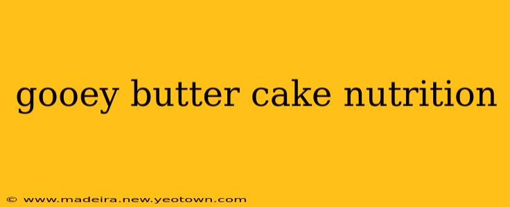 gooey butter cake nutrition