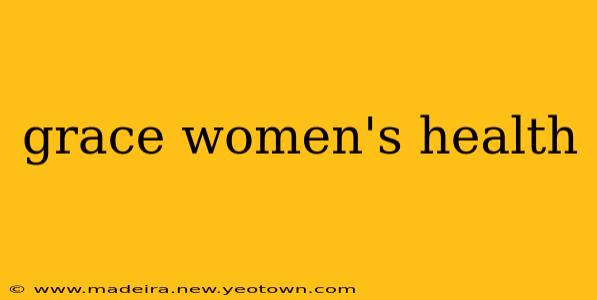 grace women's health