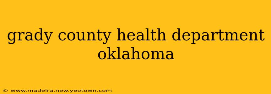 grady county health department oklahoma