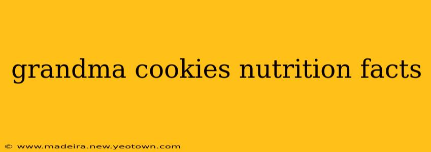 grandma cookies nutrition facts