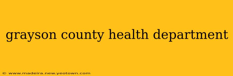 grayson county health department