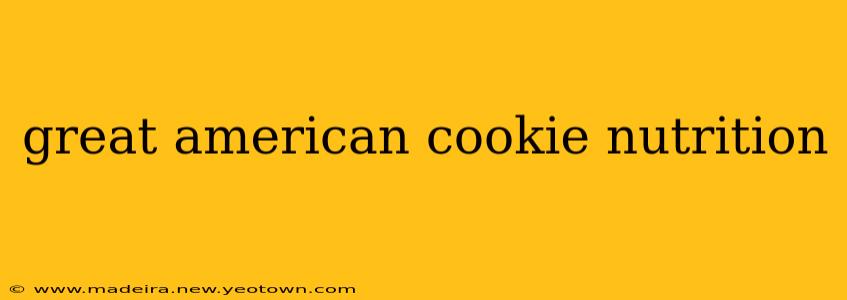 great american cookie nutrition