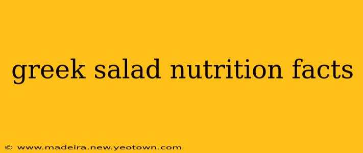 greek salad nutrition facts