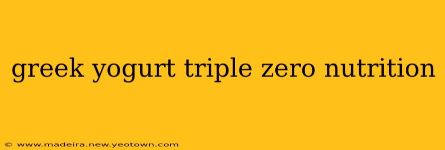 greek yogurt triple zero nutrition