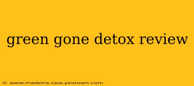 green gone detox review