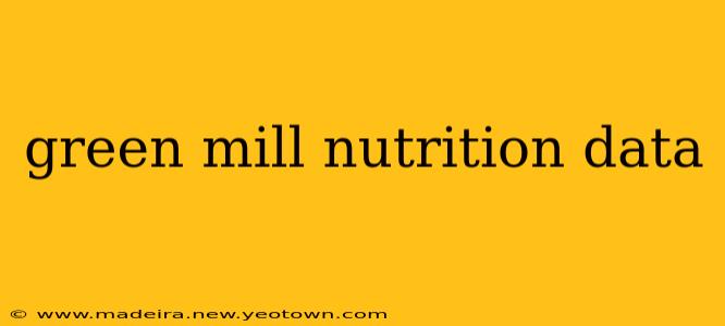 green mill nutrition data