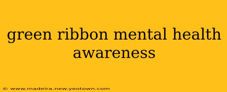 green ribbon mental health awareness