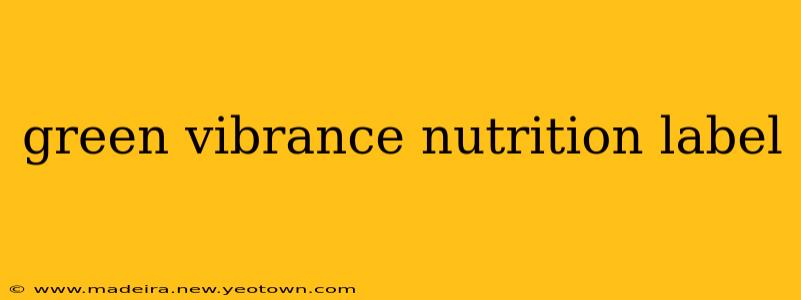 green vibrance nutrition label
