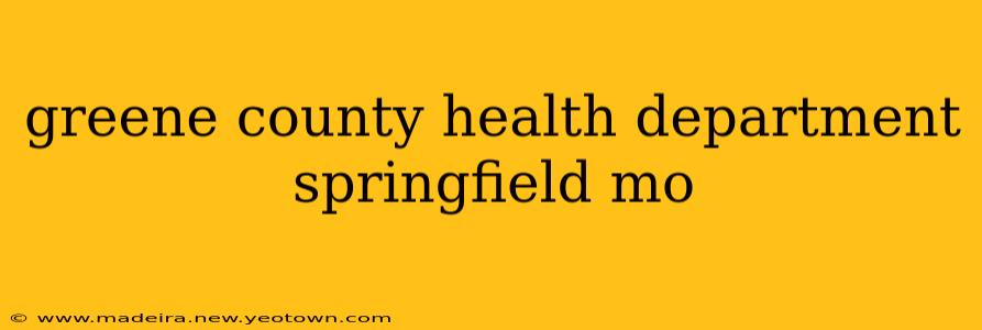 greene county health department springfield mo