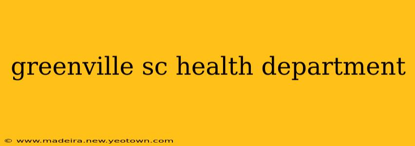 greenville sc health department