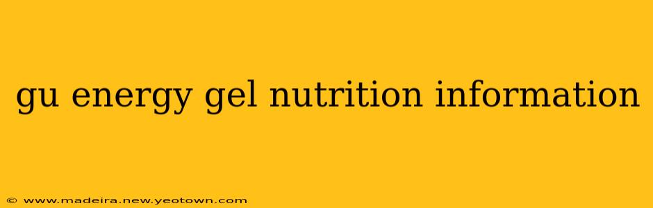 gu energy gel nutrition information
