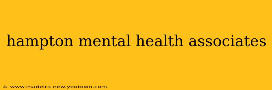 hampton mental health associates