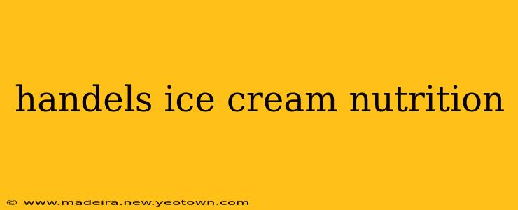 handels ice cream nutrition