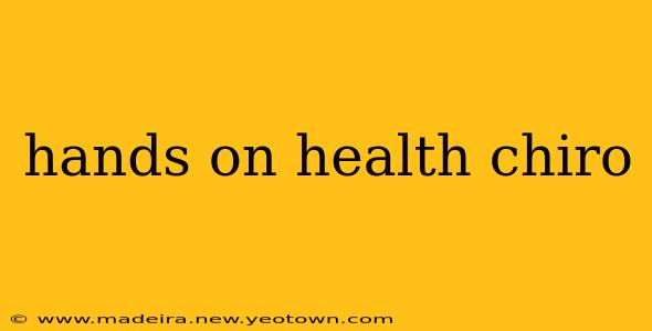 hands on health chiro