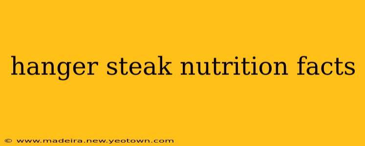 hanger steak nutrition facts