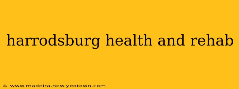 harrodsburg health and rehab