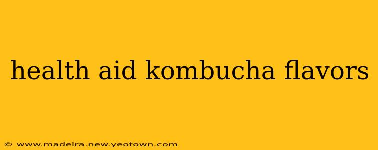 health aid kombucha flavors
