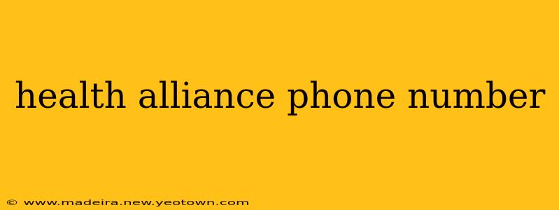 health alliance phone number