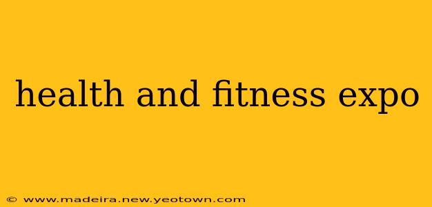 health and fitness expo
