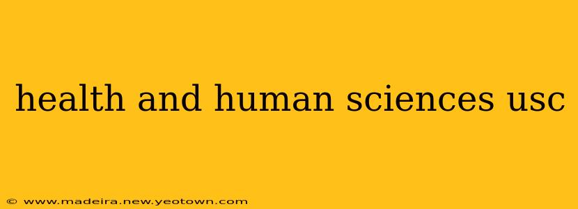 health and human sciences usc