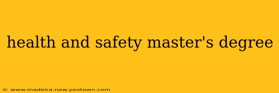 health and safety master's degree