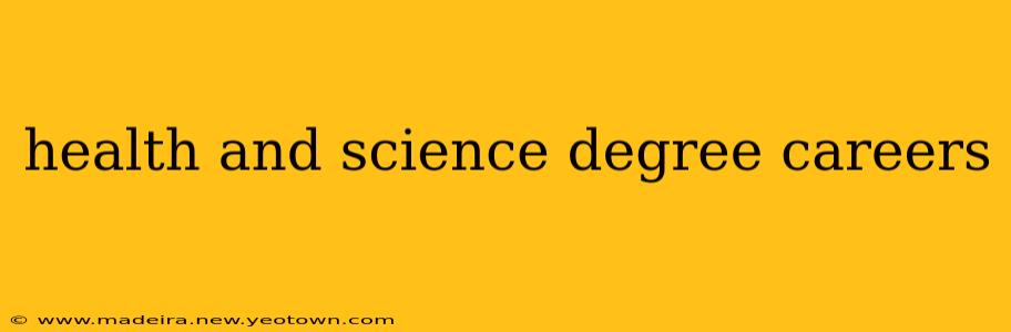 health and science degree careers