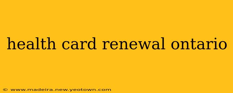health card renewal ontario