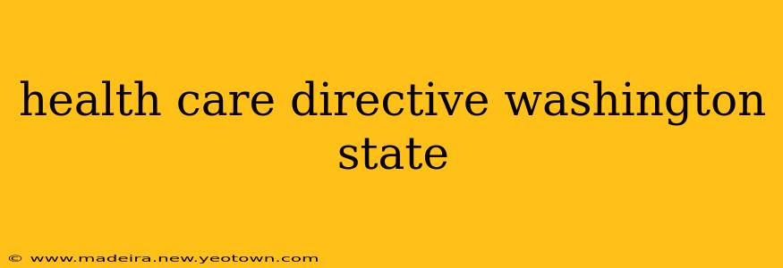 health care directive washington state