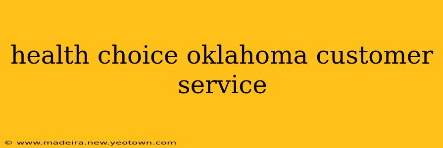 health choice oklahoma customer service