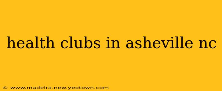 health clubs in asheville nc
