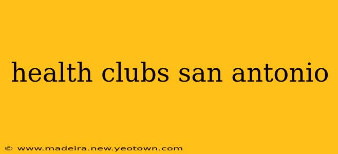 health clubs san antonio
