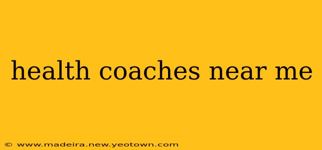 health coaches near me