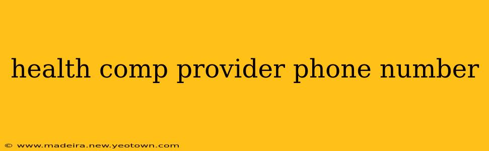 health comp provider phone number
