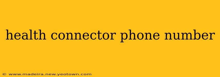 health connector phone number