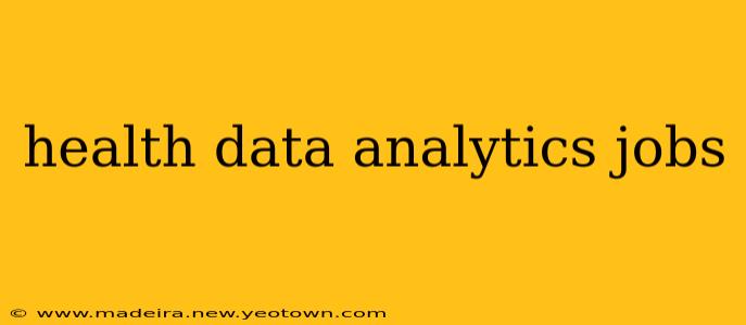 health data analytics jobs