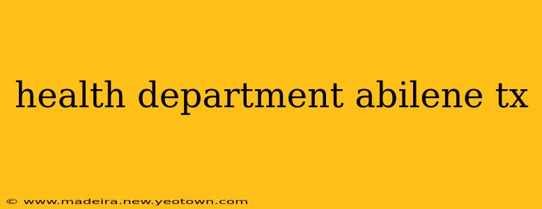 health department abilene tx