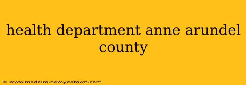health department anne arundel county