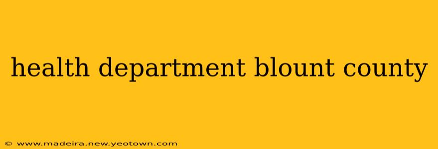 health department blount county
