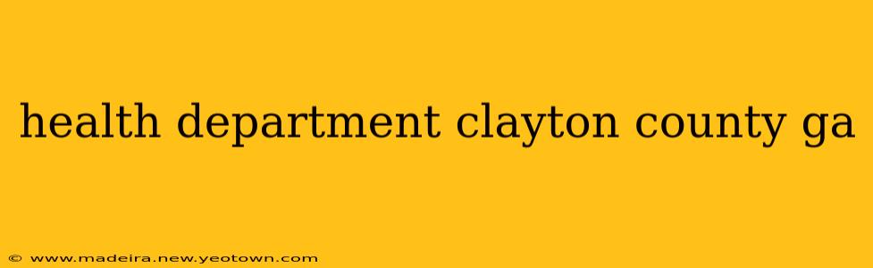 health department clayton county ga