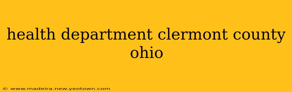 health department clermont county ohio