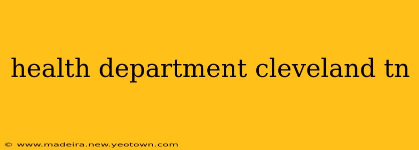 health department cleveland tn